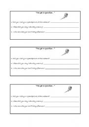 English worksheet: Ive got a question -  Speaking  activity that introduces the simple past