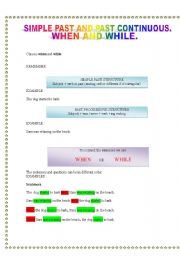 Simple past and past continuous: when and while.