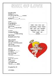 English Worksheet: SICK OF LOVE SONG