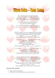 English Worksheet: Valentines Day: Your Song by Elton John