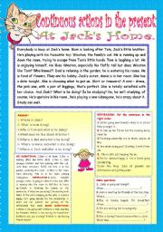 English Worksheet: CONTINUOUS ACTIONS IN THE PRESENT: AT JACKS HOME.