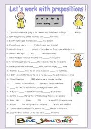 English Worksheet: LETS WORK WITH PREPOSITIONS