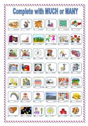 English Worksheet: COMPLETE WITH  MUCH or MANY ***EDITABLE***