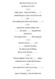 English Worksheet: The Show must go on (filling the gaps)