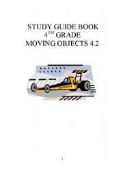 Science Study guide for 4th grade. Moving objects. Part 2/8