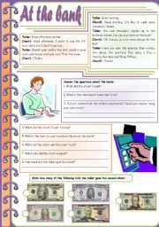 English Worksheet: At the bank � vocabulary, comprehension and grammar (American money + bank + can) [6 tasks] ((2 pages)) ***editable