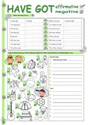 English Worksheet: Have got - affirmative & negative