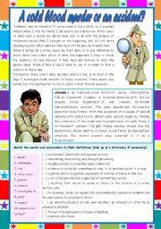 A cold blood murder or an accident? – crime vocabulary + comprehension [4 tasks] KEYS INCLUDED ((4 pages)) ***editable
