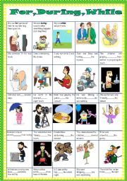 English Worksheet: while,during and for