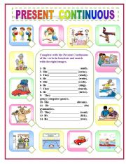 English Worksheet: PRESENT CONTINUOUS (complete and match)