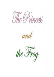 English Worksheet: The Princess and the frog