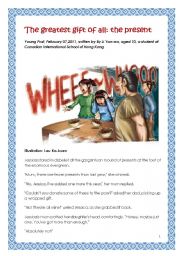 English Worksheet: The greatest gift of all: the present, written by a girl aged 10.  Reuploaded with short activity added. 