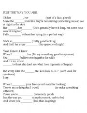 English Worksheet: Song: Just the way you are