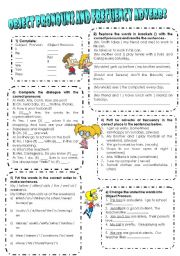 English Worksheet: Object pronouns and Frecuency Adverbs.