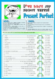 English Worksheet: Ive lost my front teeth - Present Perfect (all forms)