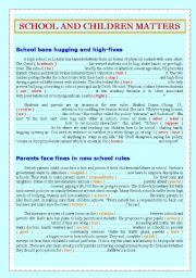 English Worksheet: SCHOOL AND CHILDREN MATTERS