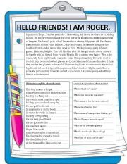English Worksheet: reading comprehension. Hello friends! I am Roger.