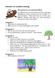 English Worksheet: Practice in creative writing: My experience on a deserted island
