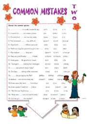 English Worksheet: COMMON MISTAKES.TWO