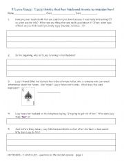 English Worksheet: I Love Lucy--Lucy Thinks Ricky Wants To Murder Her--Questions