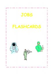 English Worksheet: Jobs. Flashcards.7 cards:vet,fireman,waiter,buildercarpenter,musician,pilot