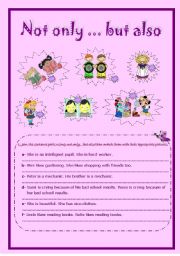 English Worksheet: NOT ONLY ... BUT ALSO *** PRACTICE ***