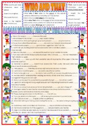 English Worksheet: Who and that  relative pronouns  rules  examples  exercises  B&W version  teachers keys  3 pages  editable