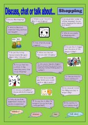 English Worksheet: Discuss, chat or talk about - Shopping