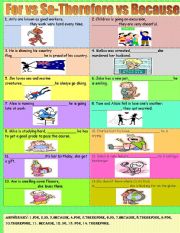 English Worksheet: For vs so and because vs therefore