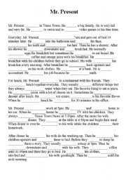 English Worksheet: Mr. Present Blanks