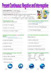 Present Continuous: Negative and Interrogative Form. Lesson + exercises 