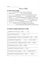 English Worksheet: when or while