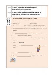 English worksheet: Present perfect simple and continuous