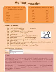 English Worksheet: my last vacation ( simple past irregular verbs)
