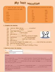 my last vacation ( simple past irregular verbs)