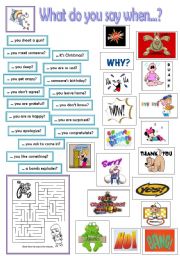 English Worksheet: WHAT DO YOU SAY WHEN...?