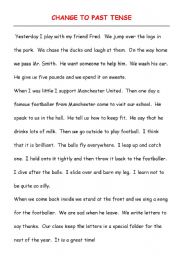 English Worksheet: Change the story to the Past Tense