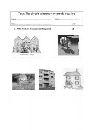 English worksheet: test: the simple present and types of houses