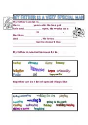 English Worksheet: My father is a very special man