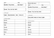 English Worksheet: Do you have English class today?