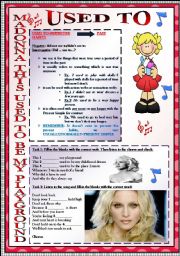 English Worksheet: 2 PAGES-USED TO-MADONNA-THIS USED TO BE MY PLAYGROUND-LISTENING-SPEAKING