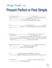 Present Perfect or Past Simple