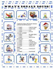 English Worksheet: WHATS DONALD DOING? A PRESENT CONTINUOUS WORKSHEET - EDITABLE