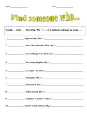 English Worksheet: Find someone who... (wh questions)