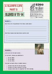 English Worksheet: A SLAVES LIFE - READING & LISTENING + LINK  Part 2: slides 9 to 14