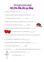 English worksheet: Personal Object Pronouns -Fill in the gaps