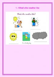 English worksheet: whats the weather like?