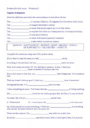 English Worksheet: Degrees of obligation