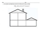 English worksheet: Your dreamed house!