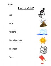 English worksheet: Hot or Cold?